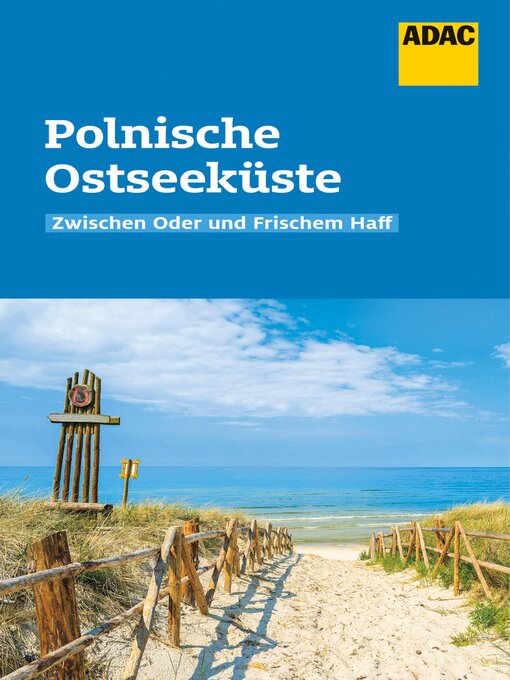 Title details for ADAC Reiseführer Polnische Ostseeküste by Christine Lendt - Available